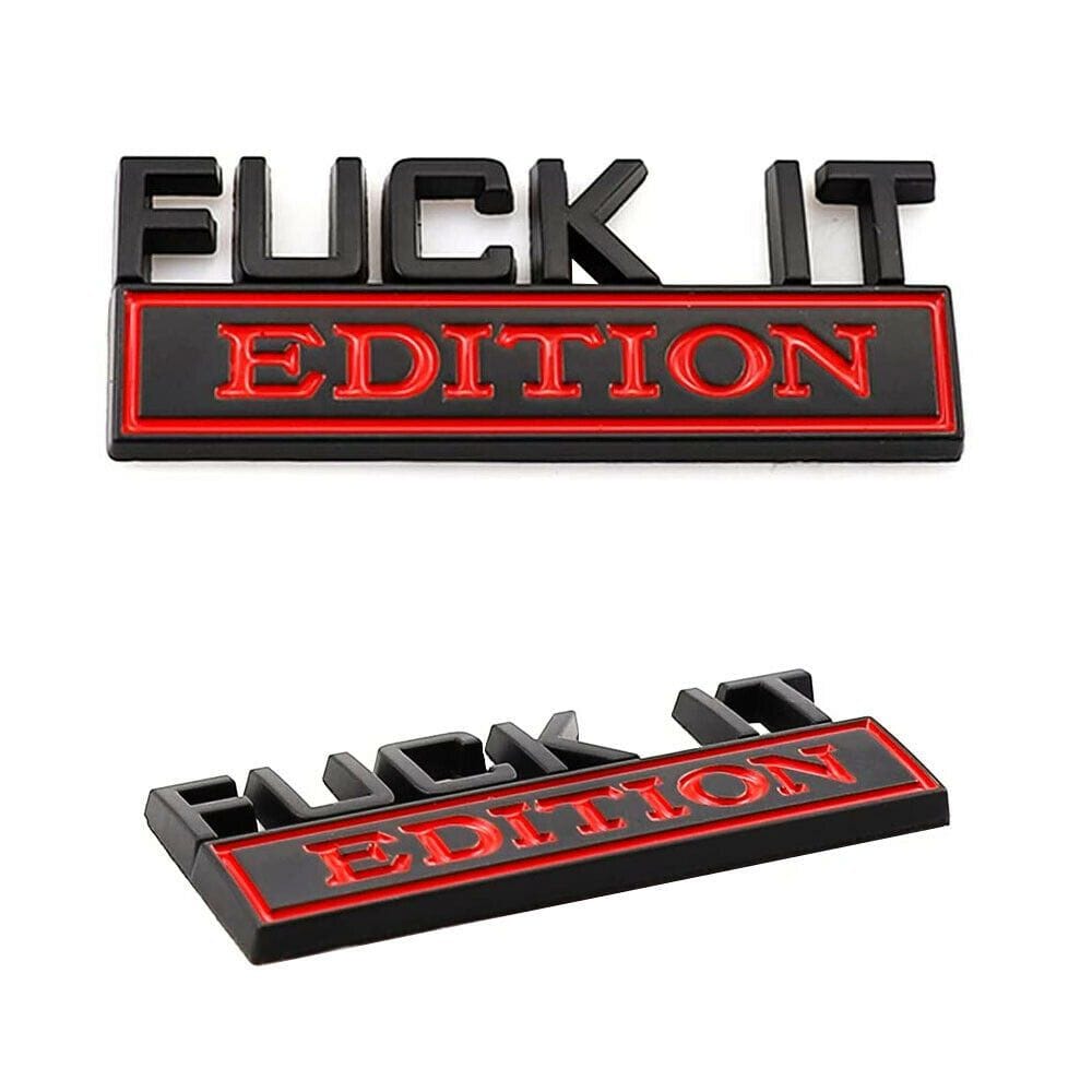 Fuck It Edition Emblem