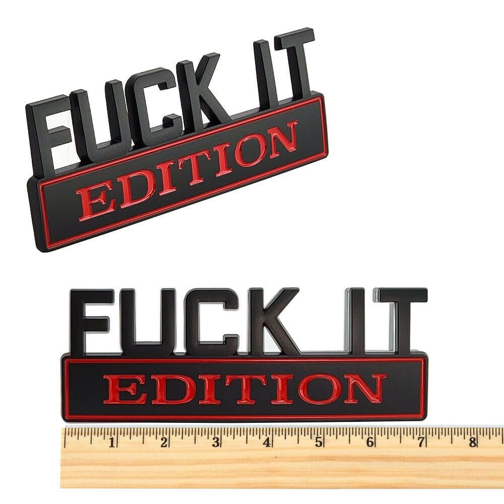 Fuck It Edition Emblem