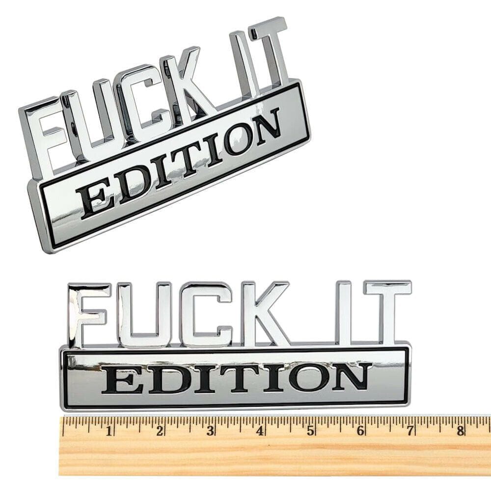 Fuck It Edition Emblem